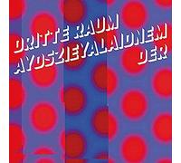 Der Dritte Raum - Aydszieyalaidnem