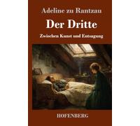 Der Dritte: Zwischen Kunst und Entsagung