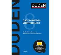 Der Duden in 12 Banden: 8 - Das Synonymworterbuch