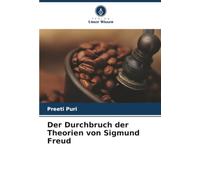Der Durchbruch der Theorien von Sigmund Freud