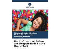 Der Einfluss von Liedern auf die grammatikalische Korrektheit