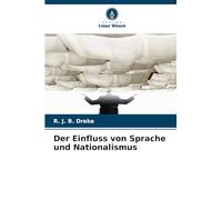 Der Einfluss von Sprache und Nationalismus