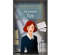 Der elegante Tod: Frühling 1927
