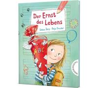 Der Ernst des Lebens