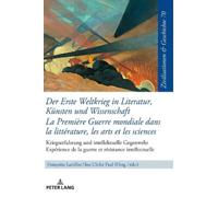 Der Erste Weltkrieg in Literatur, Kuensten Und Wissenschaft L (Copertina rigida)