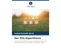 Der ESG-Algorithmus: Unternehmensverantwortung, Tarifverhandlungen und Arbeitsplatzqualität im Zeitalter der digitalen Arbeit