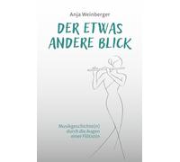 Der etwas andere Blick: Musikgeschichte(n) durch die Augen einer Flötistin