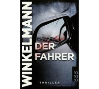 Der Fahrer: Hamburg-Thriller: 3