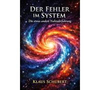 Der Fehler im System: Die etwas andere Nahtoderfahrung