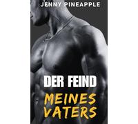 Der Feind meines Vaters: MM Spicy Romance Novella (German Edition)