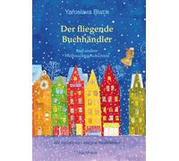 Der fliegende Buchhändler und andere Weihnachtsgeschichten: Mit Bildern von Maryna Yandolenko
