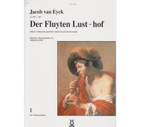 Der Fluyten Lust~hof I. Flöte Solo.