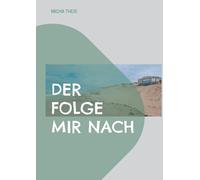 Der folge mir nach