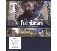Der Franziskusweg - Auf den Spuren des heiligen Minderbruders