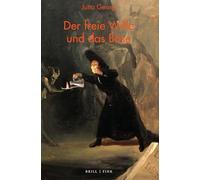 Der Freie Wille Und Das Bose