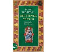 Der fremde Mönch: Historischer Kriminalroman: 37