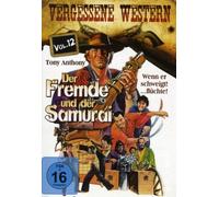 Der Fremde und der Samurai - Vergessene Western Vol. 12