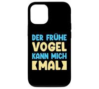 Der Frühe Vogel Kann Mich Mal Detti Divertenti Custodia per iPhone 12/12 Pro