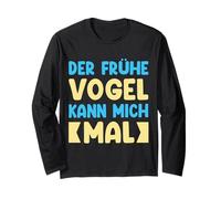 der frühe Vogel Kann Mich Mal Detti Divertenti Maglia a Manica
