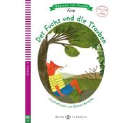 Der Fuchs und die Trauben. Buch + Multi-ROM: Lektüre mit Audio-Online