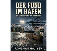 Der Fund im Hafen