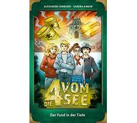 Der Fund in der Tiefe: Die 4 vom See