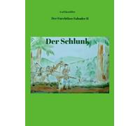 Der Furchtlose Fahnder II: Der Schlunk