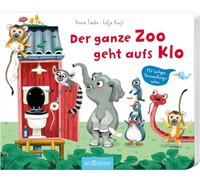 Der ganze Zoo geht aufs Klo: Mit lustigen Verwandlungsseiten | Tierisch lustige Klogeschichte für Kinder ab 24 Monaten