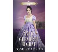 Der Gefährte und der Graf: Eine Regency Romanze