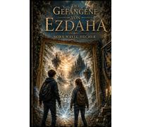 Der Gefangene von Ezdaha