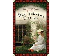Der geheime Garten: Vollständige, ungekürzte Ausgabe: 12