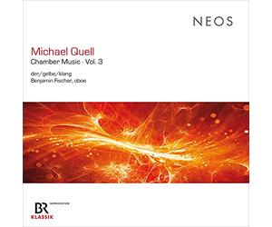 Der/gelbe/klang, Benjamin Fischer - Michael Quell: Chamber Music Vol. 3