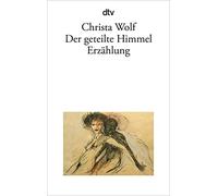 Der geteilte Himmel [Lingua tedesca]