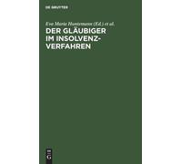 Der Gläubiger Im Insolvenzverfahren (Copertina rigida)