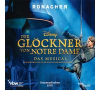 Der Gloeckner Von Notre Dame - Gesamtaufnahme Live