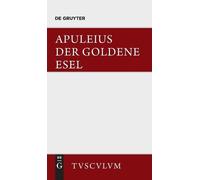 Der Goldene Esel (Copertina rigida) Sammlung Tusculum