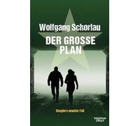 Der große Plan: Denglers neunter Fall