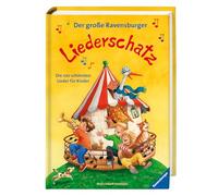 Der große Ravensburger Liederschatz - Kinderliederbuch mit 100 der bekanntesten Kinderlieder zum Mitsingen und Mitspielen: Die 100 schönsten Lieder für Kinder