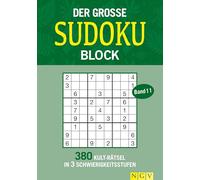Der große Sudoku-Block - Band 11: 380 Kult-Rätsel in 3 Schwierigkeitsstufen