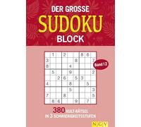 Der große Sudokublock Band 12: 380 Kult-Rätsel in 3 Schwierigkeitsstufen