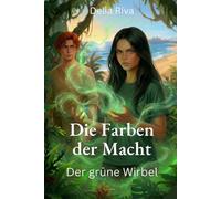 Der grüne Wirbel: Die Farben der Macht