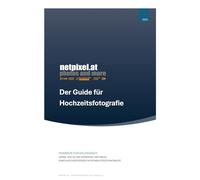 Der Guide für Hochzeitsfotografie: LERNE, WIE DU DIE ROMANTIK UND MAGIE EINES HOCHZEITSTAGES IN DEINEN FOTOS EINFÄNGST.