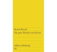 Der Gute Mensch Von Sezuan [Lingua tedesca]