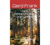 DER HAMMERMÖRDER VON DANZIG: 32 Fälle polnischer Serienmörder (True Crime)
