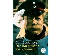 Der Hauptmann von Kopenick: Ein deutsches Märchen in drei Akten: 7002