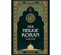Der Heilige Koran In Deutsch (Großdruck)