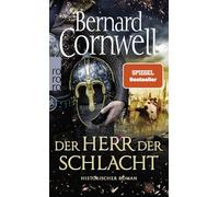 Der Herr der Schlacht: Historischer Roman