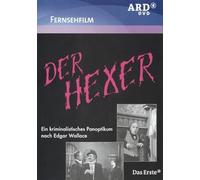 Der Hexer - Ein kriminalistisches Panoptikum nach Edgar Wallace