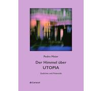 Der Himmel über UTOPIA: Gedichte und Polaroids (WortArt)