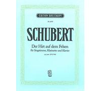 Der Hirt auf dem Felsen D 965 [op. 129] für hohe Stimme, Klarinette[B] und Klavier - Wenn auf dem höchsten Fels ich steh (EB 6479)